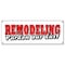 Signmission REMODELING PARDON OUR DUST BANNER SIGN were open fix up new improved new look B-Remodeling Pardon Our Dust - alternate 1
